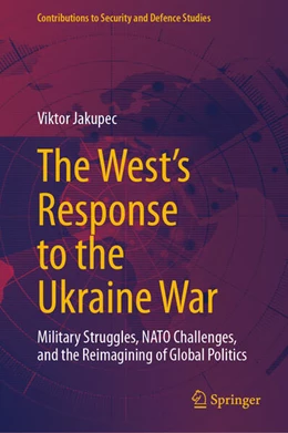 Abbildung von Jakupec | The West's Response to the Ukraine War | 1. Auflage | 2025 | beck-shop.de