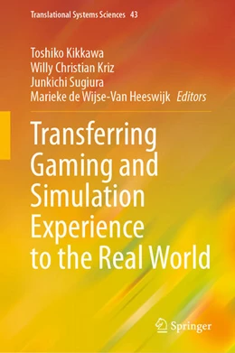 Abbildung von Kikkawa / Kriz | Transferring Gaming and Simulation Experience to the Real World | 1. Auflage | 2025 | beck-shop.de