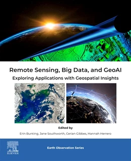 Abbildung von Bunting / Southworth | Remote Sensing, Big Data, and GeoAI | 1. Auflage | 2026 | beck-shop.de