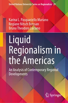 Abbildung von Pasquariello Mariano / Nitsch Bressan | Liquid Regionalism in the Americas | 1. Auflage | 2025 | beck-shop.de