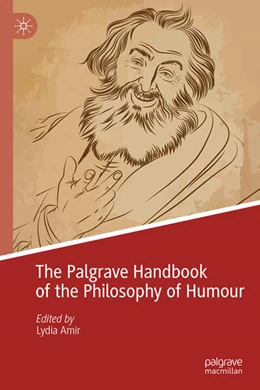 Abbildung von Amir | The Palgrave Handbook of the Philosophy of Humor | 1. Auflage | 2025 | beck-shop.de