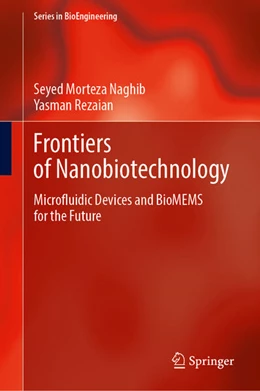 Abbildung von Naghib / Rezaeian | Frontiers of Nanobiotechnology | 1. Auflage | 2025 | beck-shop.de
