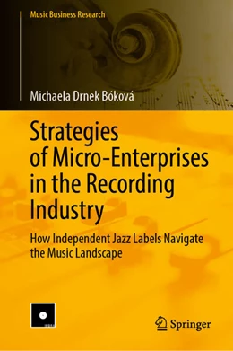 Abbildung von Drnek Bóková | Strategies of Micro-Enterprises in the Recording Industry | 1. Auflage | 2025 | beck-shop.de