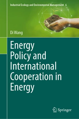 Abbildung von Wang | Energy Policy and International Cooperation in Energy | 1. Auflage | 2025 | beck-shop.de