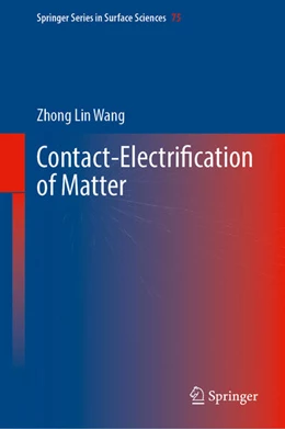 Abbildung von Wang | Contact-Electrification of Matter | 1. Auflage | 2025 | beck-shop.de