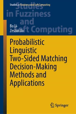 Abbildung von Li / Xu | Probabilistic Linguistic Two-Sided Matching Decision-Making Methods and Applications | 1. Auflage | 2025 | beck-shop.de