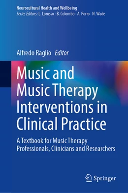 Abbildung von Raglio | Music and Music Therapy Interventions in Clinical Practice | 1. Auflage | 2025 | beck-shop.de