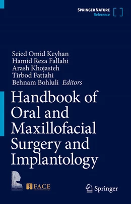 Abbildung von Keyhan / Fallahi | Handbook of Oral and Maxillofacial Surgery and Implantology | 1. Auflage | 2026 | beck-shop.de