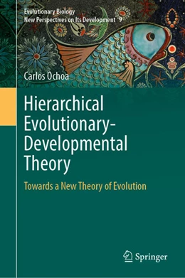 Abbildung von Ochoa | Hierarchical Evolutionary-Developmental Theory | 1. Auflage | 2025 | beck-shop.de