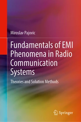 Abbildung von Pajovic | Fundamentals of EMI Phenomena in Radio Communication Systems | 1. Auflage | 2025 | beck-shop.de