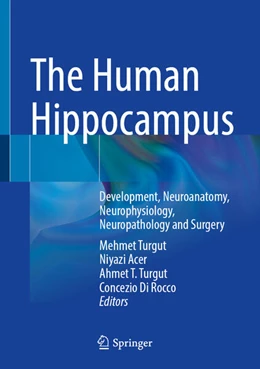 Abbildung von Turgut / Acer | The Human Hippocampus | 1. Auflage | 2025 | beck-shop.de