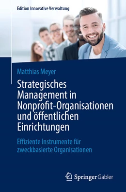 Abbildung von Meyer | Strategisches Management in Nonprofit-Organisationen und öffentlichen Einrichtungen | 1. Auflage | 2025 | beck-shop.de