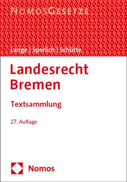 Abbildung von Lange / Sperlich | Landesrecht Bremen | 27. Auflage | 2025 | beck-shop.de