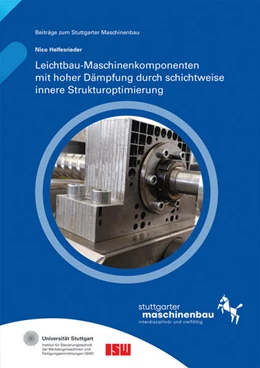 Abbildung von Riedel / Verl | Leichtbau-Maschinenkomponenten mit hoher Dämpfung durch schichtweise innere Strukturoptimierung | 1. Auflage | 2025 | 41 | beck-shop.de