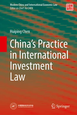 Abbildung von Chen | China’s Practice in International Investment Law | 1. Auflage | 2025 | beck-shop.de