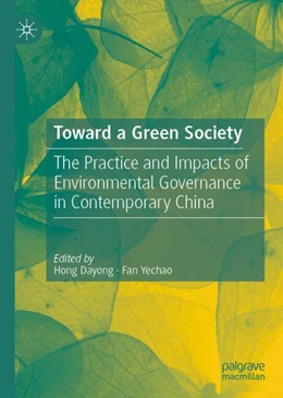 Abbildung von Dayong / Yechao | Toward a Green Society | 1. Auflage | 2025 | beck-shop.de