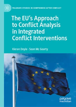 Abbildung von Doyle / Mc Gearty | The EU's Approach to Conflict Analysis in Integrated Conflict Interventions | 1. Auflage | 2025 | beck-shop.de