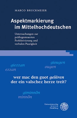 Abbildung von Bruckmeier | Aspektmarkierung im Mittelhochdeutschen | 1. Auflage | 2025 | 85 | beck-shop.de