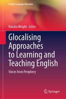 Abbildung von Wright | Glocalising Approaches to Learning and Teaching English | 1. Auflage | 2025 | beck-shop.de