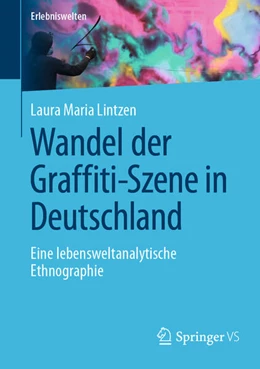 Abbildung von Lintzen | Wandel der Graffiti-Szene in Deutschland | 1. Auflage | 2025 | beck-shop.de