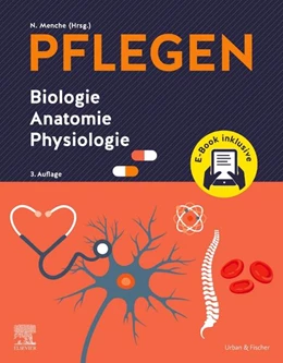 Abbildung von Menche | PFLEGEN Biologie Anatomie Physiologie + E-Book | 3. Auflage | 2025 | beck-shop.de