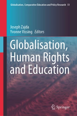 Abbildung von Zajda / Vissing | Globalisation, Human Rights and Education | 1. Auflage | 2025 | beck-shop.de