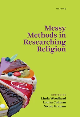Abbildung von Woodhead / Cadman | Messy Methods in Researching Religion | 1. Auflage | 2025 | beck-shop.de