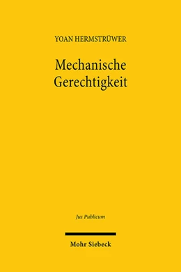 Abbildung von Hermstrüwer | Mechanische Gerechtigkeit | 1. Auflage | 2025 | beck-shop.de