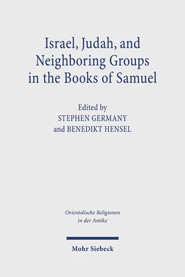 Abbildung von Hensel / Germany | Israel, Judah, and Neighboring Groups in the Books of Samuel | 1. Auflage | 2025 | beck-shop.de