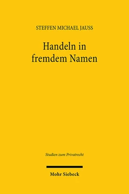 Abbildung von Jauß | Handeln in fremdem Namen | 1. Auflage | 2025 | beck-shop.de
