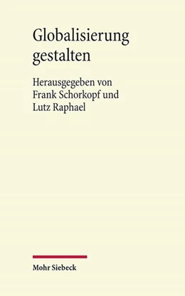 Abbildung von Schorkopf / Raphael | Globalisierung gestalten | 1. Auflage | 2025 | beck-shop.de