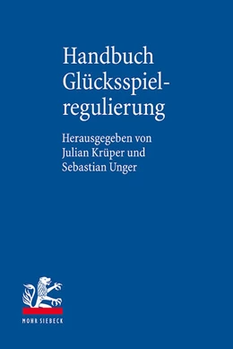 Abbildung von Krüper / Unger | Glücksspielregulierung | 1. Auflage | 2025 | beck-shop.de