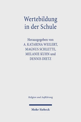 Abbildung von Weilert / Schlette | Wertebildung in der Schule | 1. Auflage | 2025 | beck-shop.de