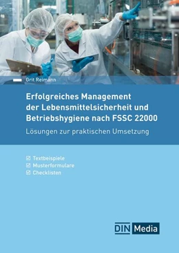 Abbildung von Reimann | Erfolgreiches Management der Lebensmittelsicherheit und Betriebshygiene nach FSSC 22000 - Buch mit E-Book | 1. Auflage | 2025 | beck-shop.de