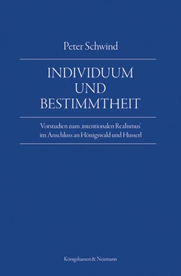 Abbildung von Schwind | Individuum und Bestimmtheit | 1. Auflage | 2025 | 634 | beck-shop.de