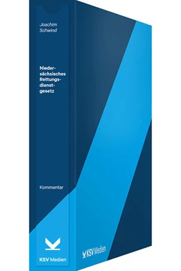 Abbildung von Ufer / Schwind | Niedersächsisches Rettungsdienstgesetz (NRettDG) | 1. Auflage | 2017 | beck-shop.de