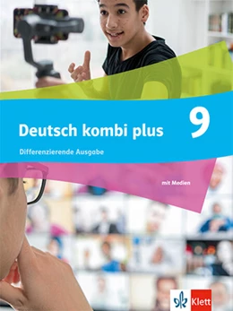 Abbildung von Deutsch kombi plus 9. Schulbuch mit Medien Klasse 9. Differenzierende Ausgabe | 1. Auflage | 2025 | beck-shop.de