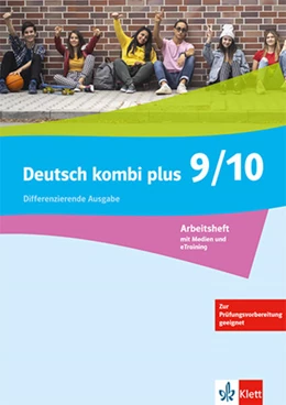 Abbildung von Deutsch kombi plus 9/10. Arbeitsheft mit Medien und eTraining Klasse 9/10. Differenzierende Ausgabe | 1. Auflage | 2025 | beck-shop.de