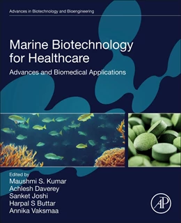 Abbildung von Kumar / Daverey | Marine Biotechnology for Healthcare | 1. Auflage | 2025 | beck-shop.de