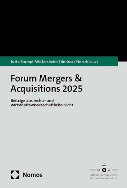 Abbildung von Stumpf-Wollersheim / Horsch | Forum Mergers & Acquisitions 2025 | 1. Auflage | 2025 | beck-shop.de
