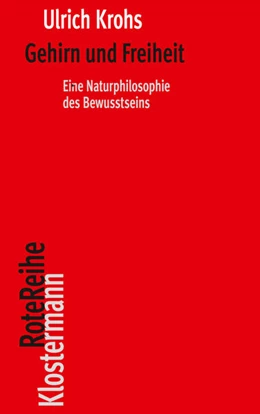 Abbildung von Krohs | Gehirn und Freiheit | 1. Auflage | 2025 | 161 | beck-shop.de