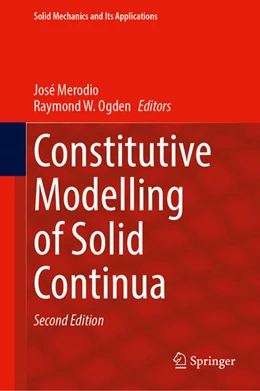Abbildung von Merodio / Ogden | Constitutive Modelling of Solid Continua | 2. Auflage | 2025 | beck-shop.de