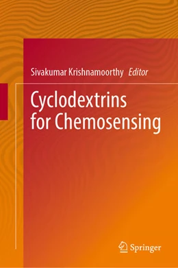 Abbildung von Krishnamoorthy | Cyclodextrins for Chemosensing | 1. Auflage | 2025 | beck-shop.de