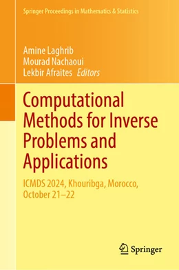 Abbildung von Laghrib / Nachaoui | Computational Methods for Inverse Problems and Applications | 1. Auflage | 2025 | beck-shop.de