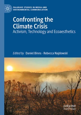 Abbildung von Binns / Najdowski | Confronting the Climate Crisis | 1. Auflage | 2025 | beck-shop.de