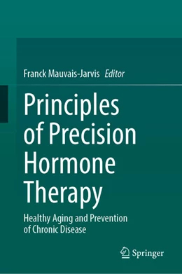 Abbildung von Mauvais-Jarvis | Principles of Precision Hormone Therapy | 1. Auflage | 2025 | beck-shop.de