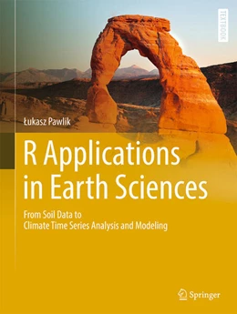 Abbildung von Pawlik | R Applications in Earth Sciences | 1. Auflage | 2025 | beck-shop.de