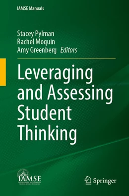 Abbildung von Pylman / Moquin | Leveraging and Assessing Student Thinking | 1. Auflage | 2025 | beck-shop.de