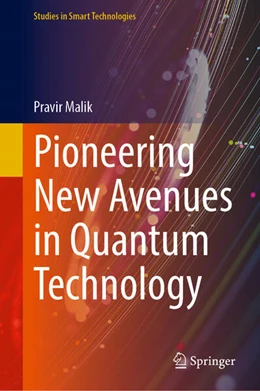 Abbildung von Malik | Pioneering New Avenues in Quantum Technology | 1. Auflage | 2025 | beck-shop.de
