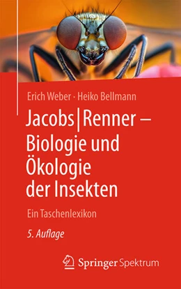 Abbildung von Weber / Bellmann | Jacobs/Renner - Biologie und Ökologie der Insekten | 5. Auflage | 2025 | beck-shop.de